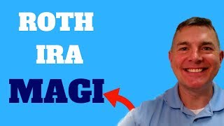 Roth IRA Contribution Limits Understanding MAGI [upl. by Damon]