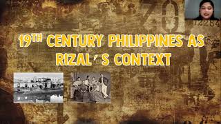 19 Century Philippines as Rizals Context [upl. by Kletter]