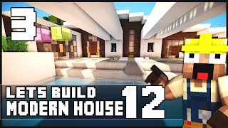 Minecraft Lets Build Modern House 12  Part 3 [upl. by Baram]