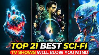 Top 21 MindBending SCIFI TV Shows Thatll Take Your Breath Away In 2024  Watch On NETFLIX HBOMAX [upl. by Anialad]