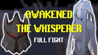 Awakened Whisperer  Fight Video [upl. by Feune]