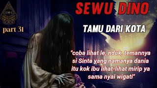 SEWU DINO quotᴛᴀᴍᴜ ᴅᴀʀɪ ᴋᴏᴛᴀquot part 31 [upl. by Anawed]