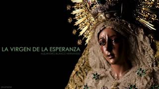 La Virgen de la Esperanza a piano [upl. by Ariik]