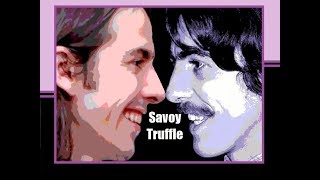 quotSavoy Trufflequot Lyrics 💖 GEORGE Fest ॐ Dhani Harrison [upl. by Sang]