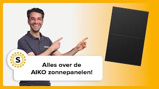 Alles over de AIKO Solar zonnepanelen [upl. by Elegna]