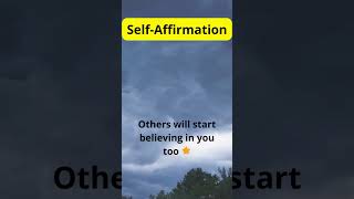 SelfAffirmation motivation believeinyourself mindset inspiration [upl. by Aivilo]