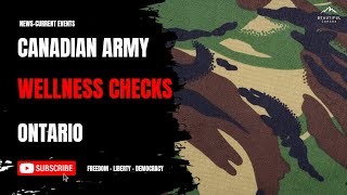 Canadian Army Wellness Checks [upl. by Nalac]