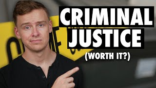 Criminal Justice Degree Worth It [upl. by Marrin]