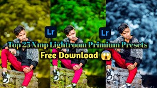 Top 25 Lightroom Primium Presets  Lightroom Presets Free Download 2024 [upl. by Tchao]