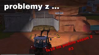 problemy z brakiem na padzie w fs18 sezon 2 3 fs18 [upl. by Animrelliug]