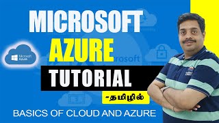 Azure Tutorial For Beginners  Azure Tutorial For Beginners In Tamil  Microsoft Azure Full Course [upl. by Cohberg905]