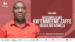 BWOMUSABA AWULIRA NE MUSUMBA MUWANGUZI VINCENT  OKUNUNULA EMMEEME ZAFFE OKWAGALA [upl. by Rtoip12]