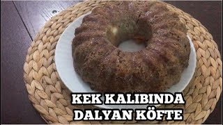 Kek Kalıbında Dalyan Köfte Tarifi [upl. by Michaelina]