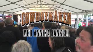 Cowboykåken Annika Jankell [upl. by Perseus263]