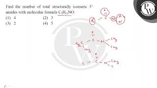 Find the number of total structurally isomeric \ 3\circ \ amides with molecular formula \ [upl. by Nerac484]