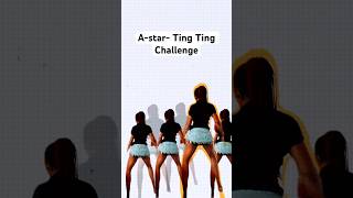 Astar Ting Ting Dance Challenge [upl. by Seldun648]