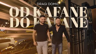 DRAGI DOMIC  OD KAFANE DO KAFANE OFFICIAL VIDEO 2023 [upl. by Twila]