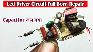 Led Driver Circuit Full Born Repair  how to repair full dead led bulb  led bulb repair [upl. by Are]