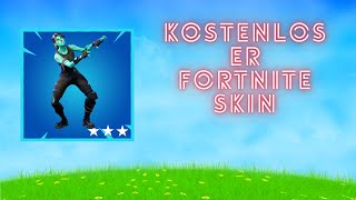 KOSTENLOSER FORTNITE SKIN ZEIT BEGRENZT [upl. by Panter912]