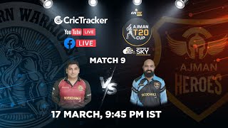 Ajman T20 LIVE Match 9  Northern Warriors vs Ajman Heroes  LIVE CRICKET  LIVE CRICKET STREAMING [upl. by Ssepmet]