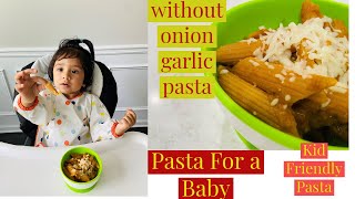 Pasta for baby toddler amp kids  Baby food recipes for 13 years old  Baby pasta 1236 months old [upl. by Anoiek]