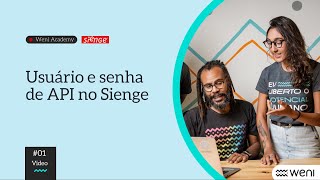 Criando Usuário e senha de API no Sienge  Weni [upl. by Bridgette489]