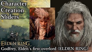 ELDEN RING Character Creation  Godfrey Eldens first overlord ELDEN RING [upl. by Cline]