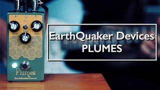 EarthQuaker Devices Plumes Overdrive Pedal Hows it sound with the HX Stomp [upl. by Rossuck]