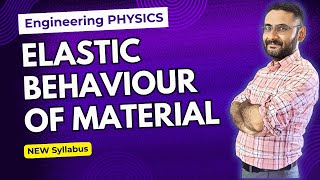 Elasticbte Behaviour of Material  Engineering Physics  Btech 1st year Engineering  Bsc  Class 11 [upl. by Godden]