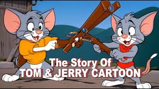 The Story of Tom amp Jerry Cartoon [upl. by Niel]