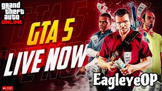 GTA5 ONLINE LIVE ROAD TO 2K EagleyeOP  LIVE valorant [upl. by Wolfe210]