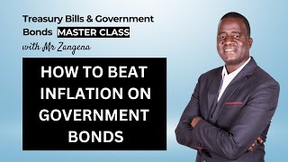 EP 4  6 Smart Strategies to beat inflation while investing in government bonds in Zambia [upl. by Asus]