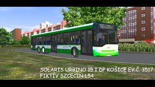 OMSI 2 Solaris Urbino 15 I DP Košice Fiktiv Szczecin L54 [upl. by Mariel]