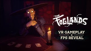 The Foglands  VR Gameplay amp FPS Mode Reveal  PS5 PSVR2 Quest 2 [upl. by Cavuoto]