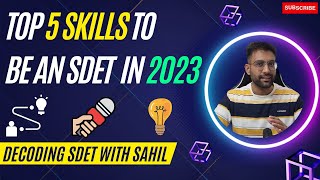 Top 5 Skills Required for SDET Role  Quick Guide  interview preparationstrategy sdet [upl. by Neleag]