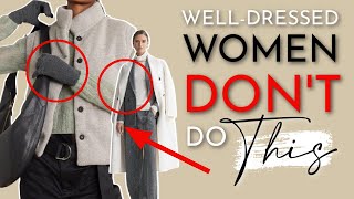 5 Winter Style Mistakes WELLDRESSED Women NEVER MAKE [upl. by Nylirek]