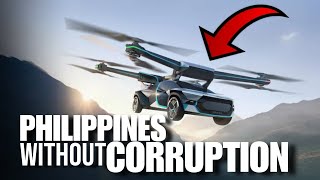 This Is THE PHILIPPINES if theres NO CORRUPTION [upl. by Petrina954]