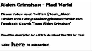 Aiden Grimshaw  Mad World Free MP3 link [upl. by Gayl]