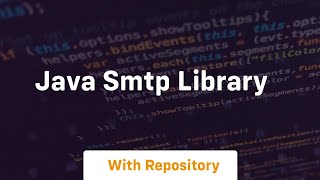 java smtp library [upl. by Aivatahs]