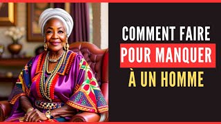 conseil de vie  comment manquer à un homme [upl. by Eiboh]