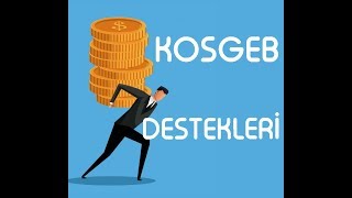 Kosgeb Destekleri [upl. by Sal]