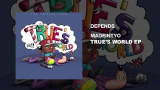 Madeintyo  Depends PROD BY DWN2EARTH [upl. by Dnalon]