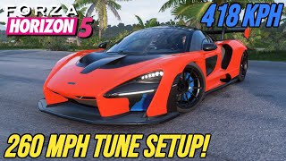 FORZA HORIZON 5  260 MPH McLaren Senna Tune Setup [upl. by Melvena948]