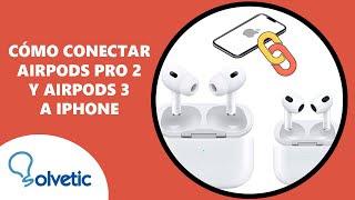 🔗 Cómo Conectar AirPods Pro 2 y AirPods 3 con iPhone ✔️ Cómo Usar AirPods Pro 2 y AirPods 3 [upl. by Weinreb121]