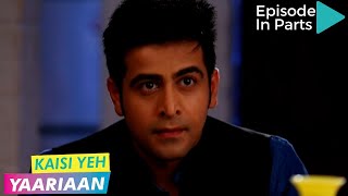 Kaisi Yeh Yaariaan  Episode 180 Part1  Tensed Liasons [upl. by Kaye]