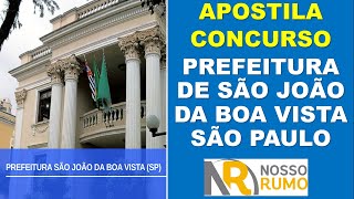 APOSTILA AUXILIAR ADMINISTRATIVO DA PREFEITURA DE SÃO JOÃO DA BOA VISTA  SP  INSTITUTO NOSSO RUMO [upl. by Scott]