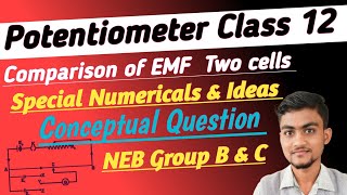 Potentiometer Class 12  Comparison Emf O Two Cells  Derivation  Numericals physics neb [upl. by Omer]