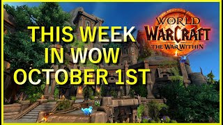 This Week In WoW October 1st [upl. by Anifesoj877]