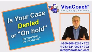 Visa Application Denied or quotOn holdquot Administrative Processing or Returned to USCIS Gen75 [upl. by Yesnnyl]