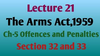 The Arms Act1959 Section 32 and 33Rajasthan APOExplained in hindi [upl. by Yoreel]